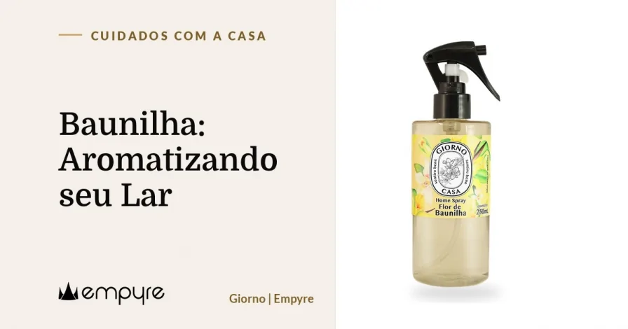 Baunilha: Aromatizando seu Lar