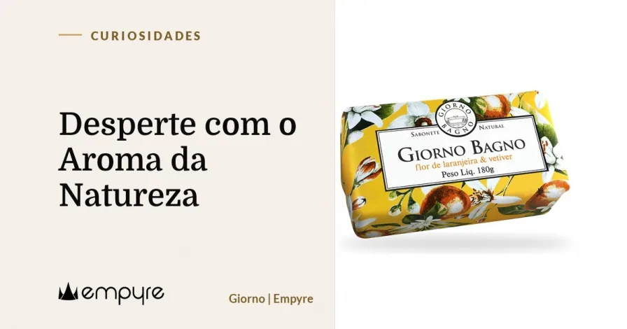 Desperte com o Aroma da Natureza
