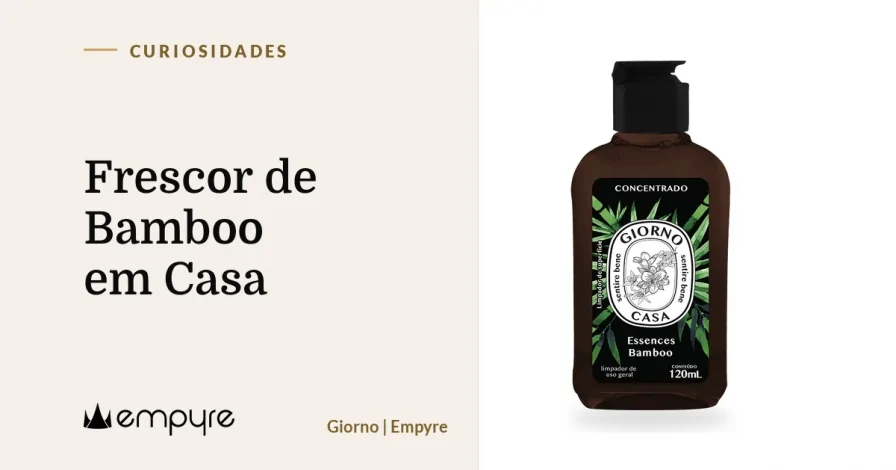 Frescor de Bamboo em Casa