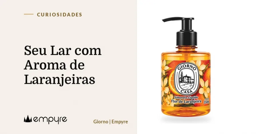 Seu Lar com Aroma de Laranjeiras