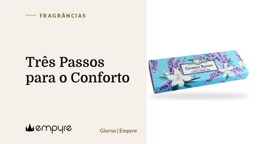 Três Passos para o Conforto